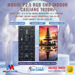 MODUL P2.5 RGB FULL COLOR SMD INDOOR 1920Hz MERK CAILIANG