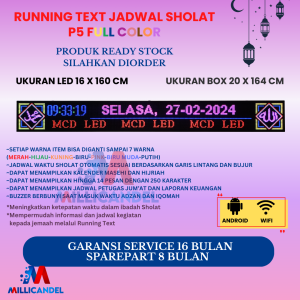 JADWAL SHOLAT DIGITAL RUNNING TEXT JWS P5 RGB FULL COLOR UKURAN LED 16X160 CM UKURAN BOX 20X164 CM